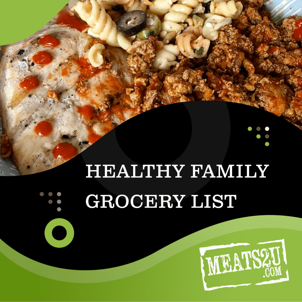 What does a healthy family grocery list should look like.